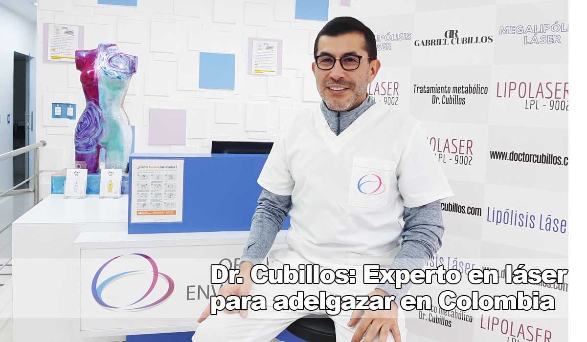 Dr. Gabriel Cubillos: liderazgo en láser para adelgazar si vives en Cali (Colombia)